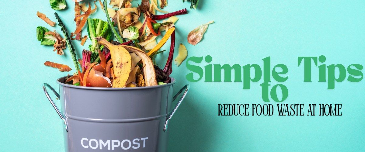 5 Simple Tips to Reduce Food Waste at Home | CLICKK Home Store