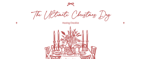 🎄 The Ultimate Christmas Day Hosting Checklist