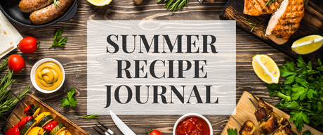 Summer recipe journal blog title with vibrant vegetables and grilled meats