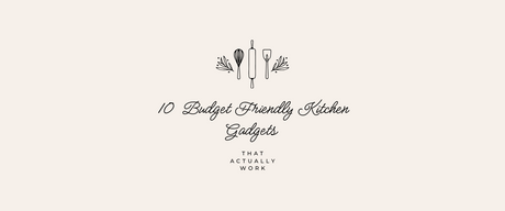 Title image for article about best budget kitchen gadgets 2024 featuring simple kitchen utensil icons