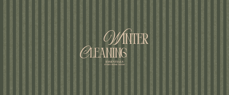 Winter Cleaning Essentials Every Home Needs ❄️