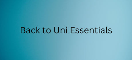 Back to Uni Essentials - Our Best Buys to Start the School Year