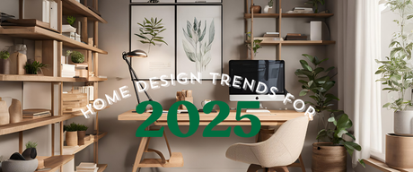 Home Design Trends for 2025
